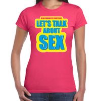 Foute party Let s talk about sex verkleed t-shirt roze dames - Foute party hits outfit/ kleding - thumbnail