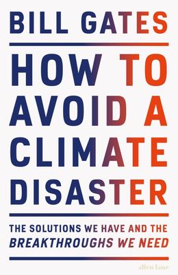 How to Avoid a Climate Disaster How to Avoid a Climate Disaster