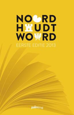Noord houdt woord (Paperback)