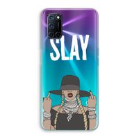 Slay All Day: Oppo A92 Transparant Hoesje