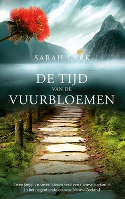De tijd van de vuurbloemen - Sarah Lark - ebook