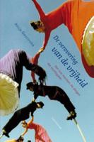 De verovering van de vrijheid (Paperback) De verovering van de vrijheid (Paperback)