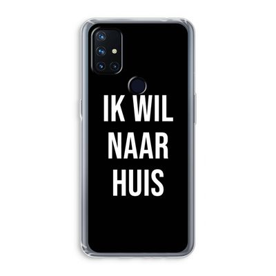 Ik wil naar huis - Zwart: OnePlus Nord N10 5G Transparant Hoesje