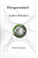 Hoogsensitief Anders Bekeken (Paperback)
