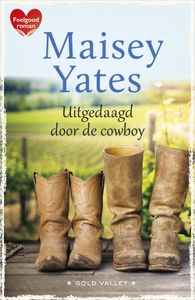 Uitgedaagd door de cowboy - Maisey Yates - ebook