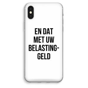 Belastinggeld: iPhone XS Max Transparant Hoesje