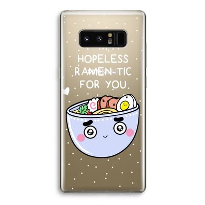 I'm A Hopeless Ramen-Tic For You: Samsung Galaxy Note 8 Transparant Hoesje