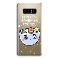 I'm A Hopeless Ramen-Tic For You: Samsung Galaxy Note 8 Transparant Hoesje