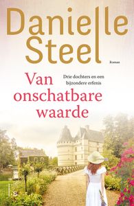 Van onschatbare waarde - Danielle Steel - ebook