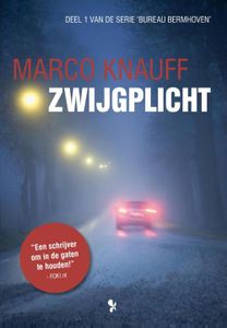 Zwijgplicht - Marco Knauff - ebook