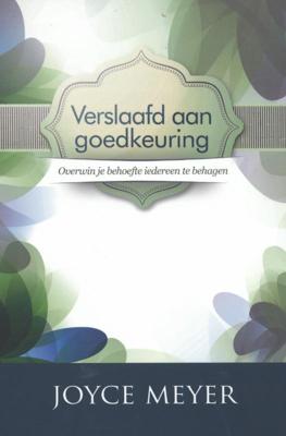 Verslaafd aan goedkeuring (Paperback)