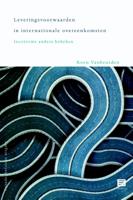 Leveringsvoorwaarden in internationale overeenkomsten (Paperback) Leveringsvoorwaarden in internationale overeenkomsten (Paperback)
