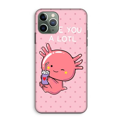 Love You A Lotl: iPhone 11 Pro Tough Case