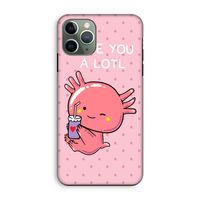 Love You A Lotl: iPhone 11 Pro Tough Case