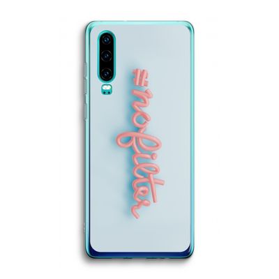 #nofilter: Huawei P30 Transparant Hoesje