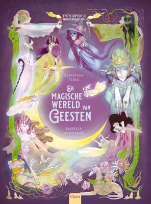 De magische wereld van geesten (Hardback)
