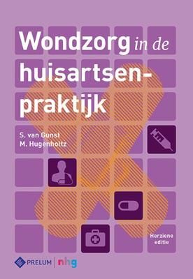 Wondzorg in de huisartsenpraktijk (Hardback)