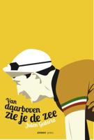 Van daarboven zie je de zee (Paperback)