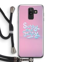 Sorry not sorry: Samsung Galaxy J8 (2018) Transparant Hoesje met koord