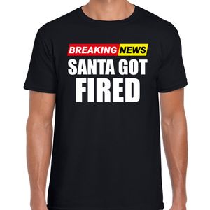 Foute humor Kerst t-shirt breaking news fired zwart voor heren