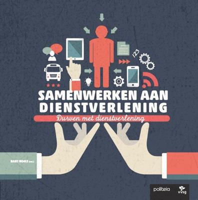 Samenwerken aan dienstverlening (Paperback)