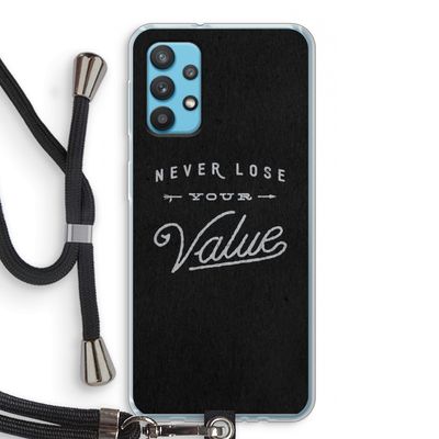 Never lose your value: Samsung Galaxy A32 4G Transparant Hoesje met koord
