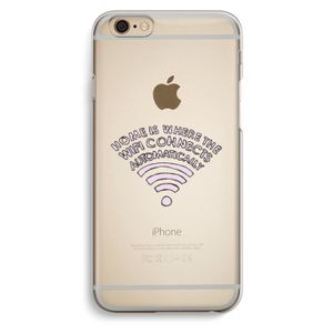Home Is Where The Wifi Is: iPhone 6 / 6S Transparant Hoesje