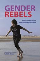 Gender Rebels (Paperback)