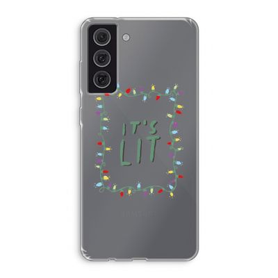It's Lit: Samsung Galaxy S21 FE Transparant Hoesje