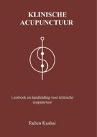 Klinisch Acupunctuur (Hardback)