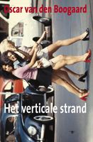 Het verticale strand - Oscar van den Boogaard - ebook