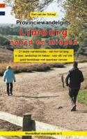 Provinciewandelgids Limburg noord en midden (Paperback)