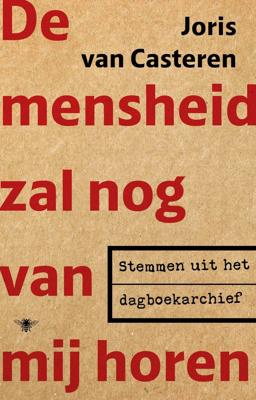 De mensheid zal nog van mij horen (Paperback)