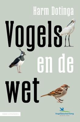 Vogels en de wet (Paperback)