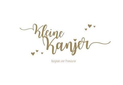 Kleine Kanjer! Babyboek voor Prematuren - Hanneke de Wit - Hardcover (9789081995566)