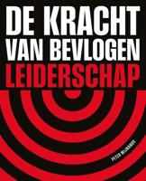 De kracht van bevlogen leiderschap - Peter Wijnands - ebook