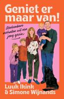 Geniet er maar van! (Paperback)