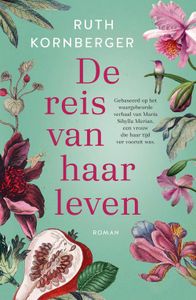 De reis van haar leven - Ruth Kornberger - ebook