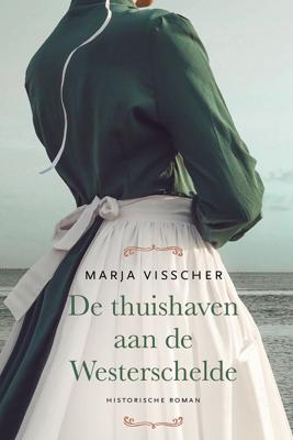 De thuishaven aan de Westerschelde (Paperback)