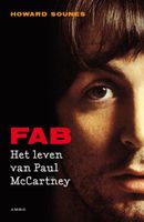 FAB! Het leven van Paul McCartney - Howard Sounes - ebook