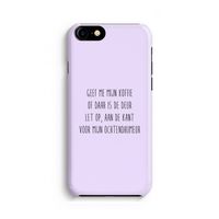 Ochtendhumeur: Volledig Geprint iPhone 7 Hoesje