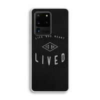 To be lived: Samsung Galaxy S20 Ultra Transparant Hoesje