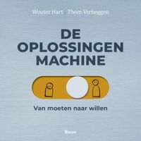 De oplossingenmachine - Wouter Hart, Thom Verheggen - ebook - thumbnail