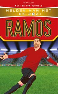 Helden van het EK 2021: Ramos - Tom Oldfield, Matt Oldfield - ebook