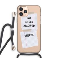 No Girls Allowed Unless: iPhone 11 Pro Transparant Hoesje met koord
