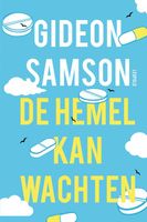 De hemel kan wachten - Gideon Samson - eBook (9789025873349) - thumbnail