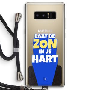 Laat de zon in je hart: Samsung Galaxy Note 8 Transparant Hoesje met koord