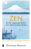 Zen & de Japanse kunst van eenvoudig leven (Hardback)