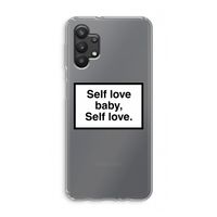 Self love: Samsung Galaxy A32 5G Transparant Hoesje