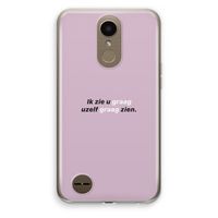 uzelf graag zien: LG K10 (2017) Transparant Hoesje